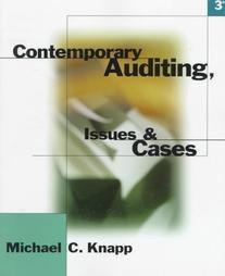 contemporary auditing issues and cases 3rd edition michael chris knapp 0538891173, 9780538891172
