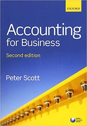 accounting for business 2nd edition peter scott 0198719868, 9780198719861