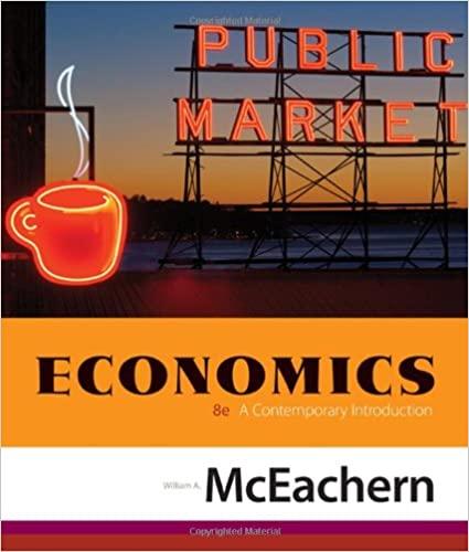 economics a contemporary introduction 8th edition william a. mceachern 0324579217, 9780324579215