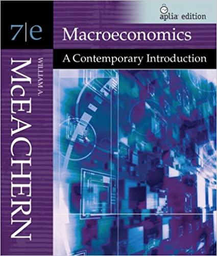 macroeconomics a contemporary introduction 7th edition william a. mceachern 0324545509, 9780324545500