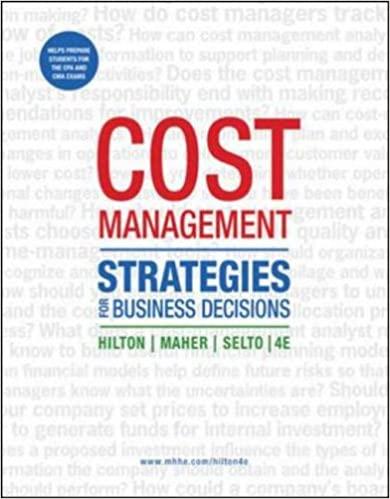 cost management strategies for business decisions 4th edition ronald hilton, michael maher, frank selto
