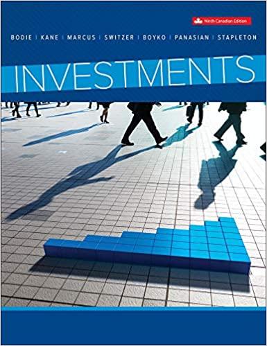 investments 9th canadian edition zvi bodie, alex kane, alan marcus, lorne switzer, maureen stapleton, dana