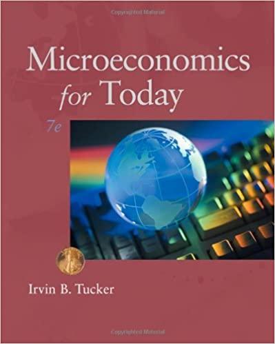 microeconomics for today 7th edition irvin b. tucker 0538469412, 9780538469418