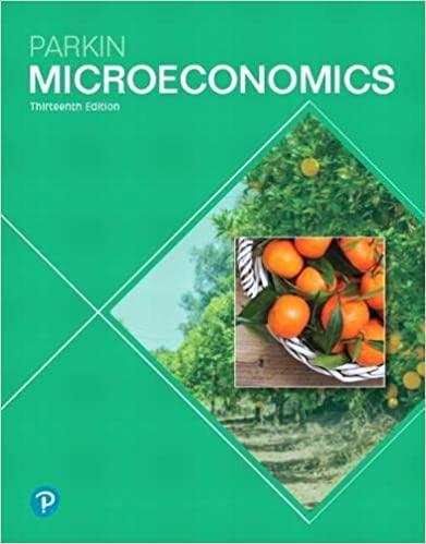 microeconomics 13th edition michael parkin 0134744470, 9780134744476