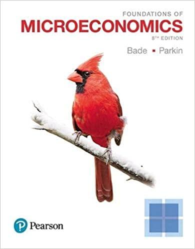 foundations of microeconomics 8th edition robin bade, michael parkin 013449198x, 9780134491981