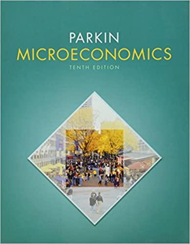 microeconomics 10th edition michael parkin 0131394258, 9780131394254