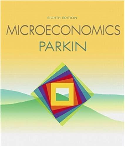 microeconomics 8th edition michael parkin 0321416619, 9780321416612