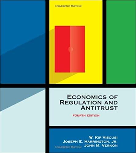 economics of regulation and antitrust 4th edition w. kip viscusi, john m. vernon, joseph e. harrington jr.