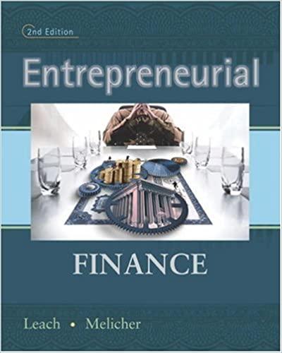 entrepreneurial finance 2nd edition j. chris leach, ronald w. melicher 0324289235, 9780324289237