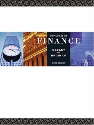 principles of finance 3rd edition scott besley, eugene f. brigham 0324232624, 9780324232622