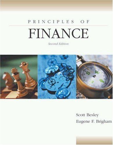 principles of finance 2nd edition scott besley, eugene f. brigham 003034509x, 9780030345098