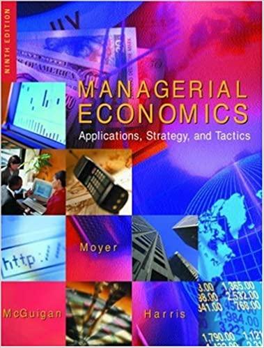 managerial economics applications strategy and tactics 9th edition james r. mcguigan, r. charles moyer,