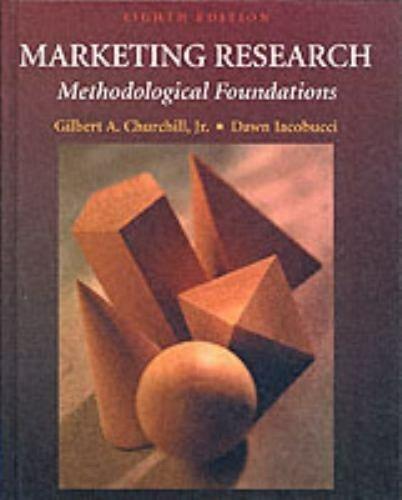 marketing research methodological foundations 8th edition gilbert a. churchill, dawn iacobucci 0030331013,
