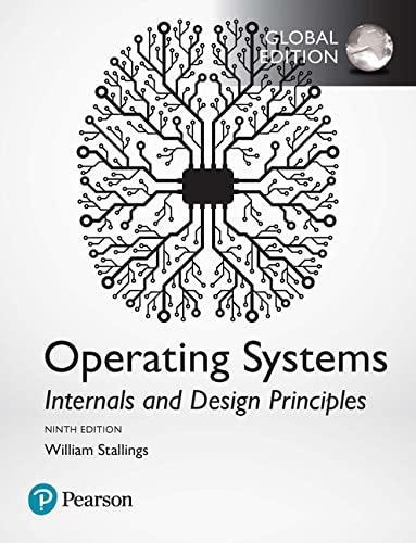 operating systems internals and design principles 9th global edition stallings william 978-1292214290,