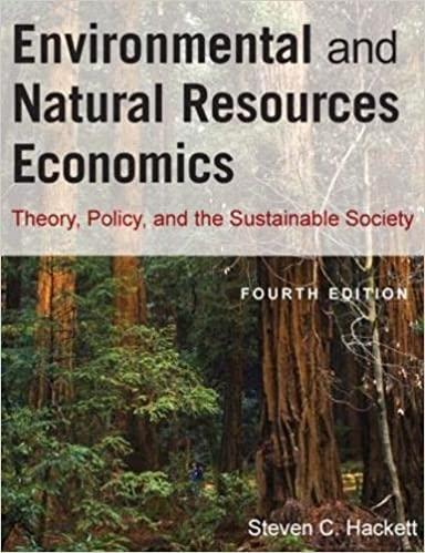 environmental and natural resources economics theory policy and the sustainable society 4th edition steven