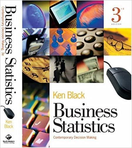 business statistics contemporary decision making 3rd edition ken black 0324009208, 9780324009200