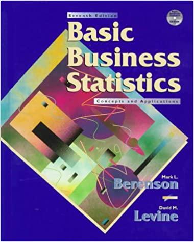 basic business statistics concepts and applications 7th edition mark l. berenson, david m. levine 0137956185,