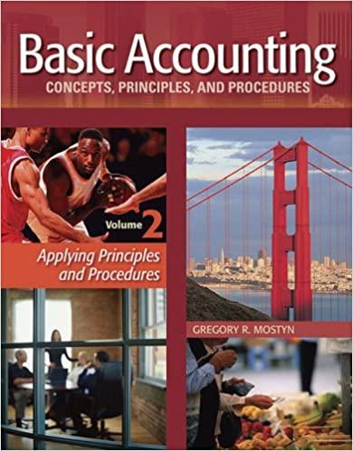basic accounting concepts principles and procedures volume 2 1st edition gregory mostyn, worthy and james