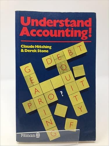 understand accounting 1st edition claude hitching, derek stone 0273018833, 978-0273018834