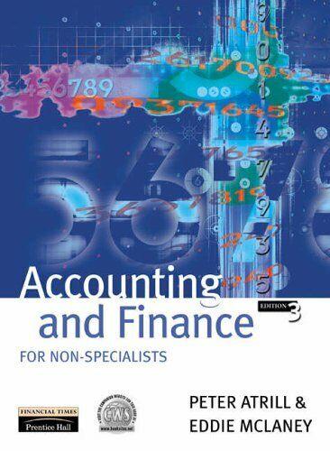 accounting and finance for non-specialists 3rd edition eddie mclaney, peter atrill 9780273646327