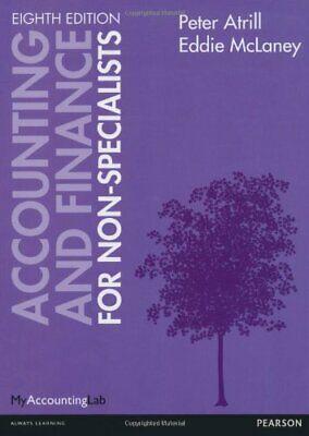 accounting and finance for non specialists 8th edition eddie mclaney, peter atrill 9780273778165