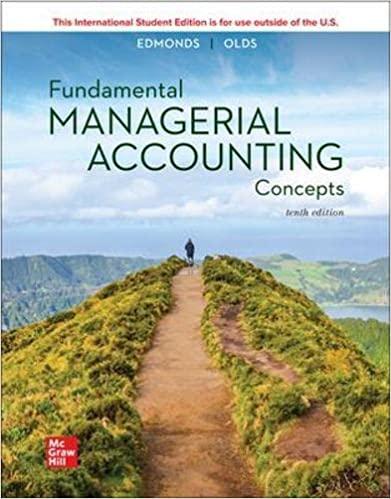 ise fundamental managerial accounting concepts 10th edition thomas p. edmonds, christopher edmonds, mark a.