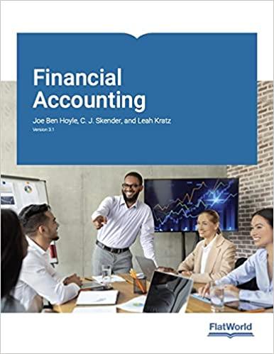 financial accounting version 3.1 1st edition joe ben hoyle, c.j. skender, leah kratz 1453339442, 9781453339442