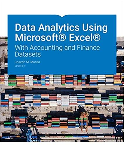 data analytics using microsoft excel with accounting and finance datasets version 2.0 1st edition joseph m.