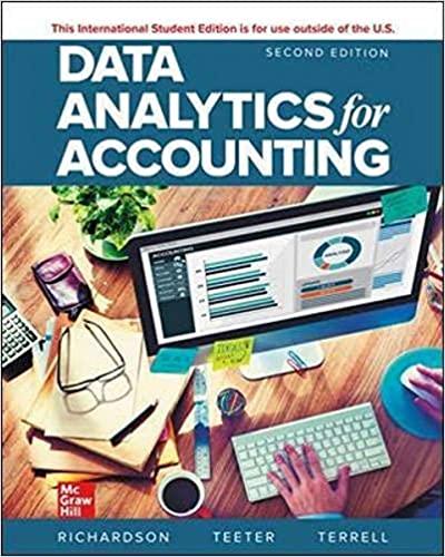 ise data analytics for accounting 2nd edition vernon richardson, katie l. terrell, ryan a. teeter 1260571092,
