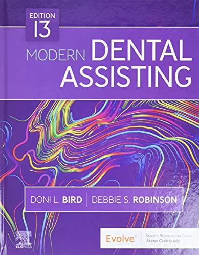 modern dental assisting 13th edition doni bird, debbie robinson 978-0323624855, 0323624855