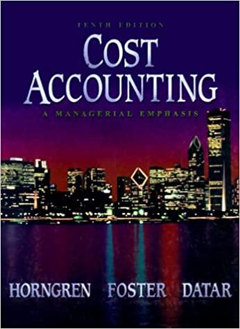 cost accounting a managerial emphasis 10th edition charles t. horngren, george foster, srikant m. datar