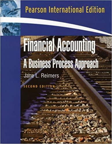 financial accounting a business process approach 2nd international edition jane l. reimers 0132335042,