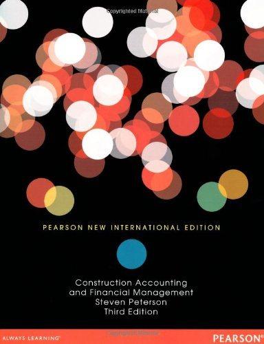 construction accounting and financial management 3rd international  edition stephen peterson 1292027282,