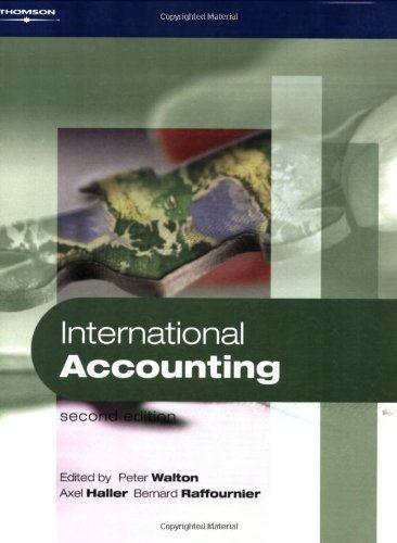 international accounting 2nd edition peter walton, axel haller, bernard raffournier 1861529341, 9781861529343
