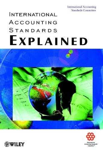 international accounting standards explained 1st edition iasc staf 0471720372, 978-0471720379