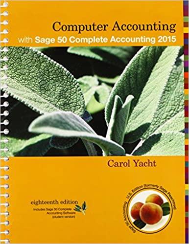 computer accounting with sage 50 complete accounting 2015 18th edition carol yacht 1259350312, 978-1259350313