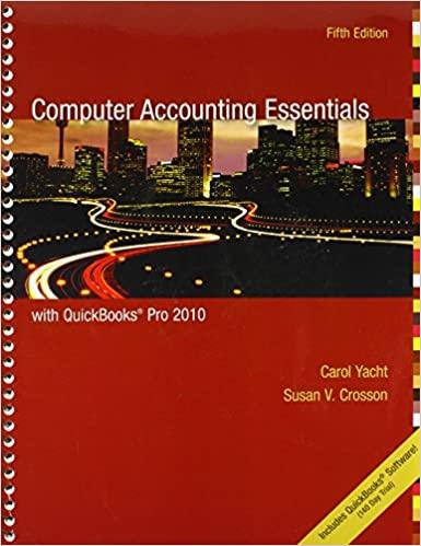 computer accounting essentials with quickbooks pro 2010 5th edition carol yacht, susan crosson 0077408950,