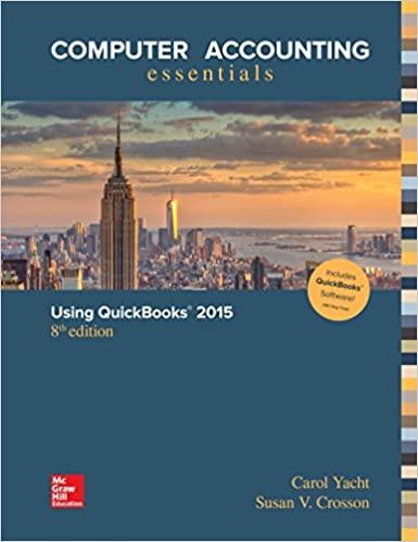 computer accounting essentials using quickbooks 2015 8th edition carol yacht 1259620735, 978-1259620737
