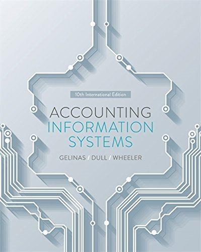 accounting information systems international 10th edition patrick r. wheeler, ulric j. gelinas, richard b.