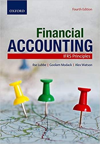 financial accounting ifrs principles 4th edition ilse lubbe, goolam modack, alex watson 0199049238,