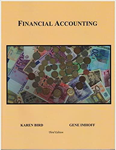 financial accounting 3rd edition karen bird, gene imhoff 0984200541, 9780984200542