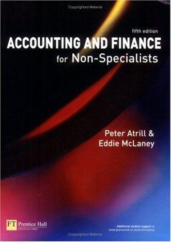 accounting and finance for non specialists 5th edition dr peter atrill, eddie mclaney 0273702440,