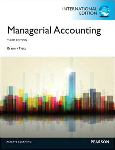 managerial accounting international 3rd edition karen w. braun, wendy m. tietz 0132954796, 9780132954792