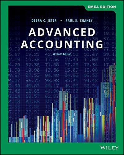 advanced accounting emea 7th edition debra c. jeter, paul k. chaney 1119586917, 9781119586913