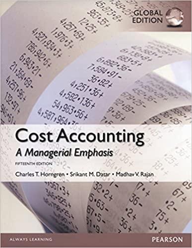 cost accounting a managerial emphasis 15th global edition madhav rajan, srikant m. datar, charles t. horngren