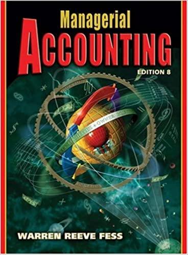 managerial accounting 8th edition carl s warren, james m reeve, philip e fess 0324188021, 978-0324188028