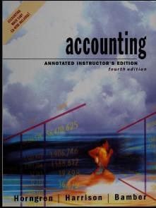 accounting annotated instructors edition 4th edition charles t horngren, walter t harrison, linda smith