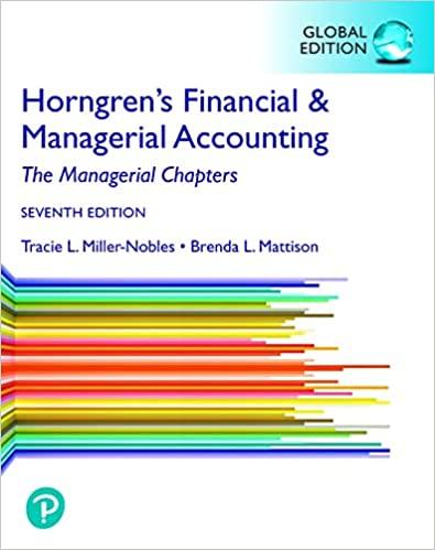 Horngrens Financial And Managerial Accounting The Managerial Chapters