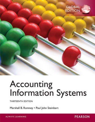 accounting information systems 13th global edition marshall b. romney, paul john steinbart 1292060522,