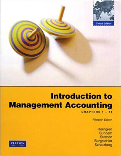 introduction to management accounting chapters 1-14 15th global edition charles t. horngren, gary l. sundem,